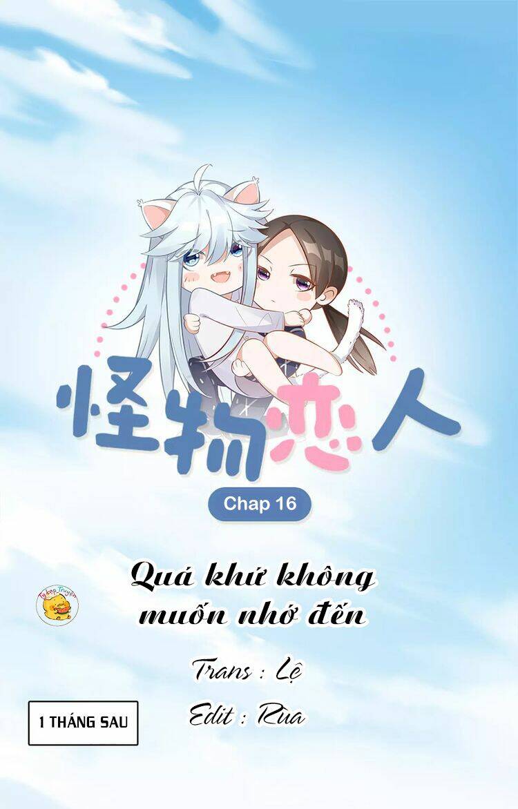 Bạn Trai Là Quái Vật: Chapter 16