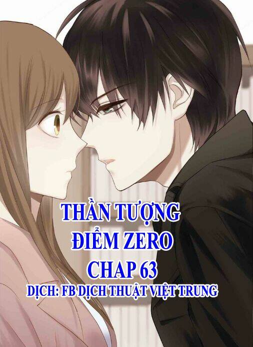 Thần Tượng Điểm Zero: Chapter 63