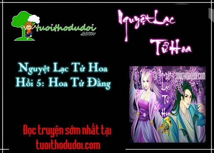 Nguyệt Lạc Tử Hoa: Chapter 5