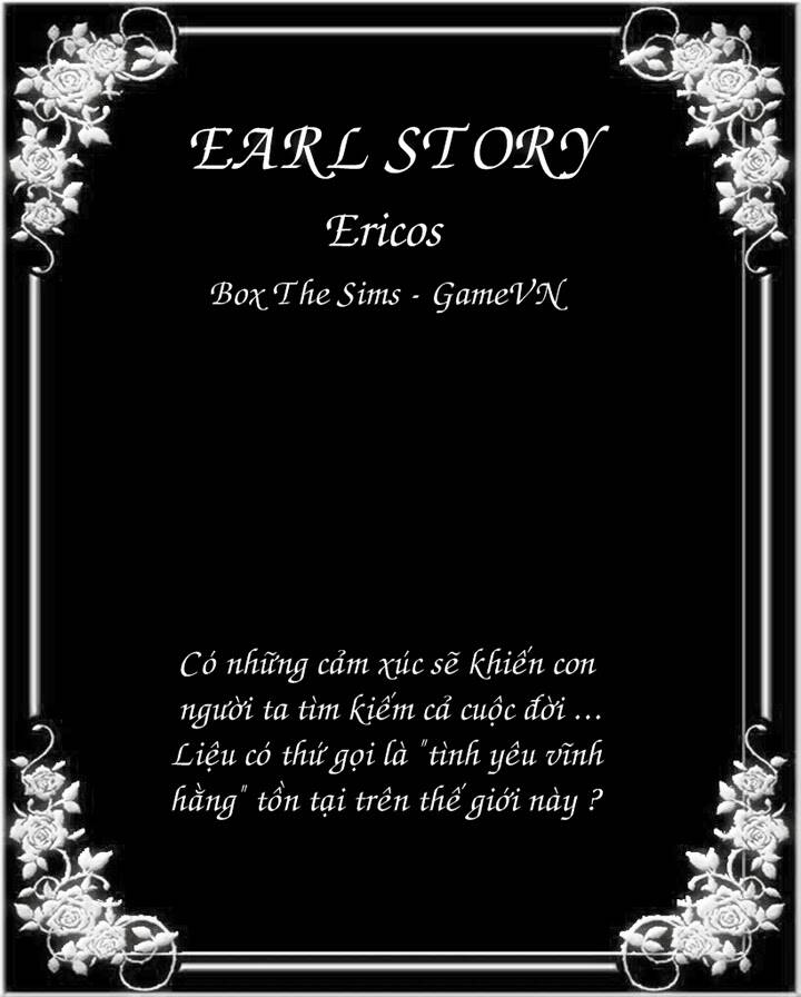 Truyện Sims - Earl Story: Chapter 1