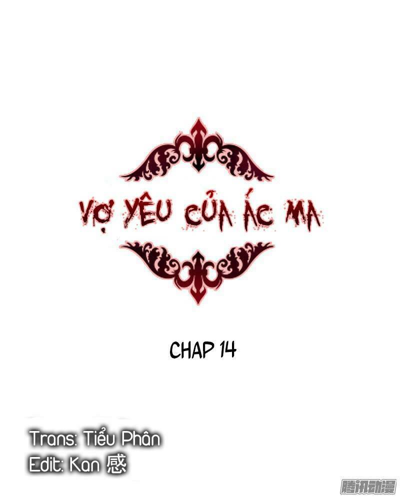 Vợ Yêu Của Ác Ma: Chapter 14