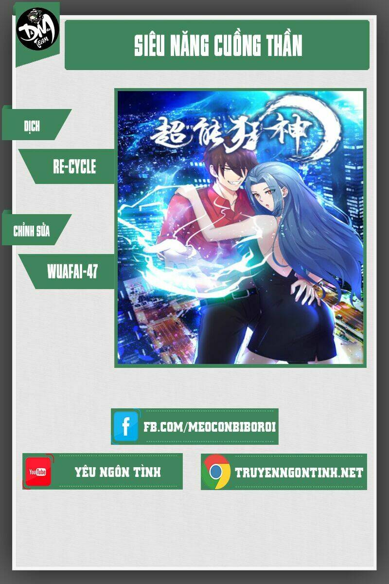 Siêu Năng Cuồng Thần: Chapter 10