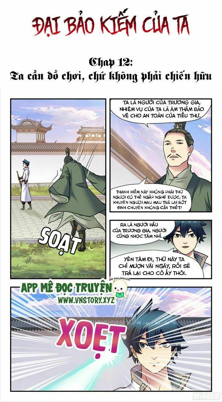 Đại Bảo Kiếm Của Ta: Chapter 12