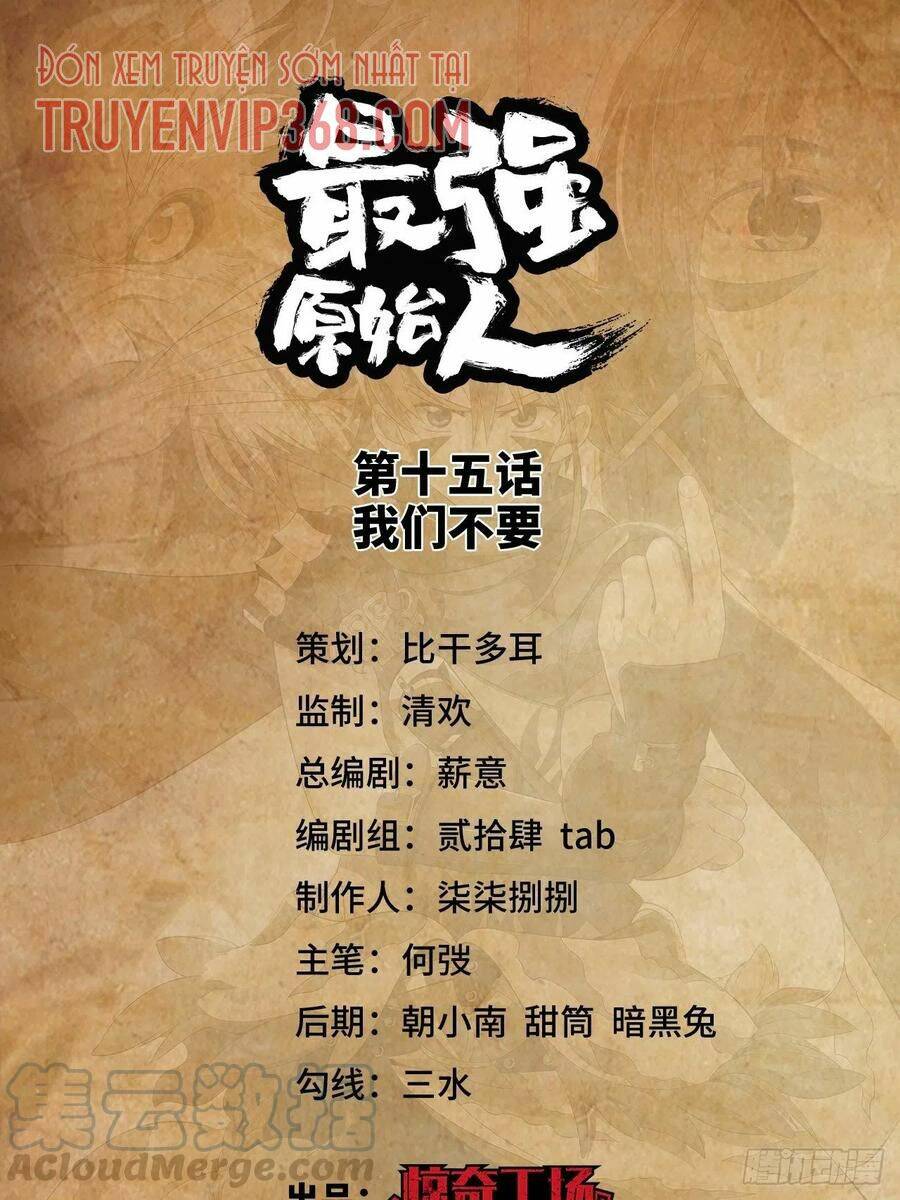 Người Nguyên Thủy Mạnh Nhất: Chapter 15