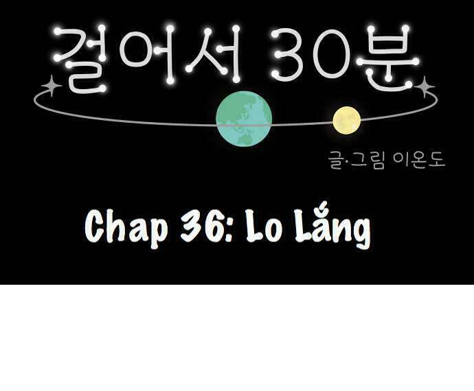 30 Phút Bước Đi Bên Em: Chapter 36