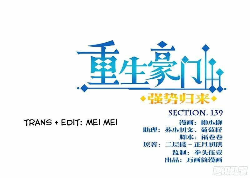 Trọng Sinh Chi Hao Môn Cường Thế Quy Lai: Chapter 139