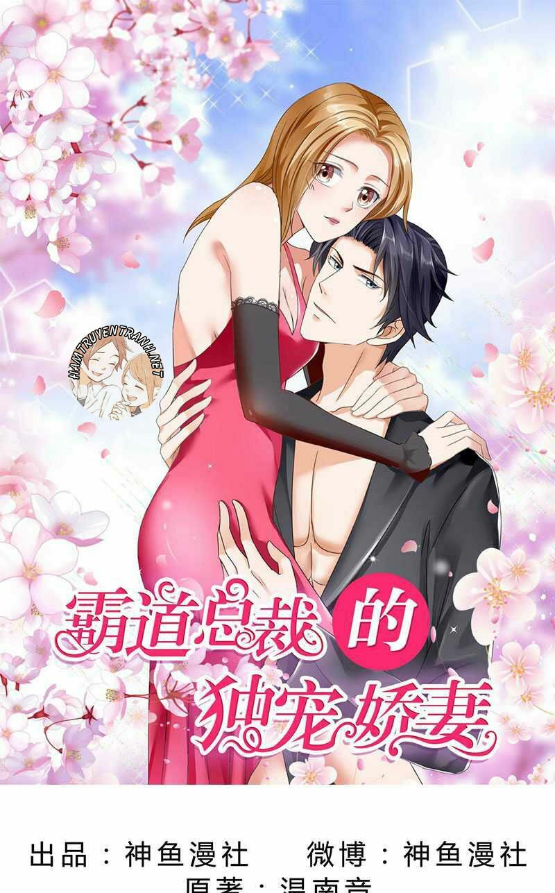 Độc Sủng Kiều Thê Của Bá Đạo Tổng Tài: Chapter 50