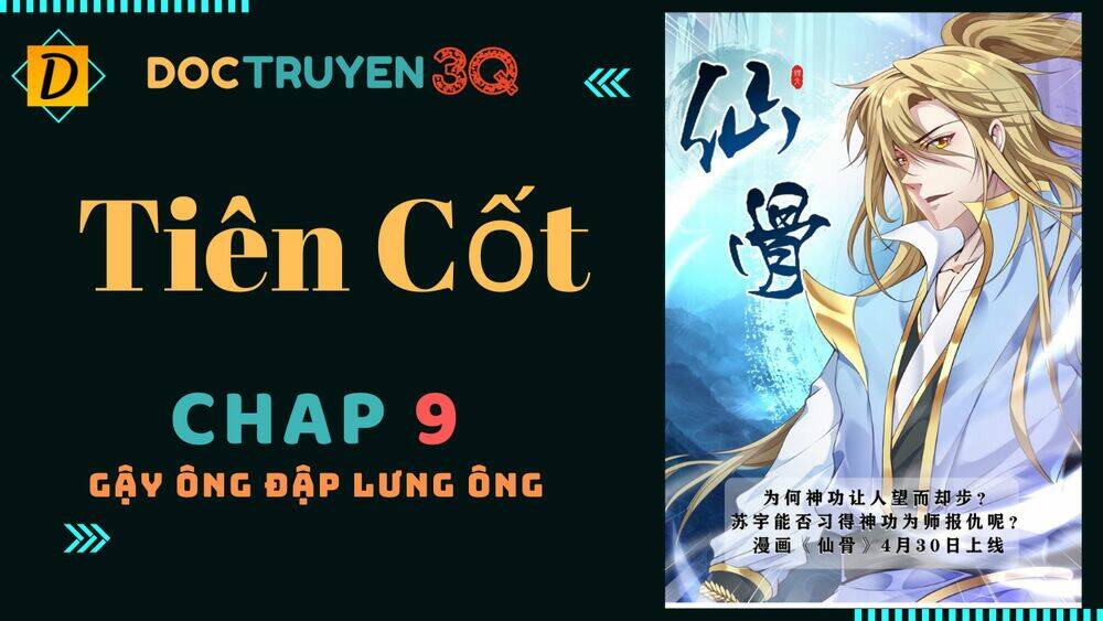 Tiên Cốt: Chapter 9