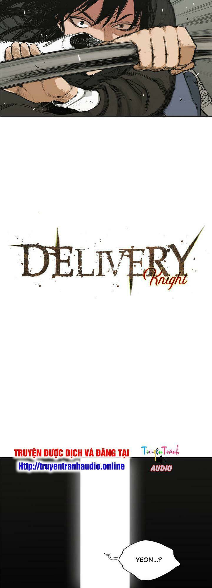Hiệp Sĩ Giao Hàng: Chapter 18
