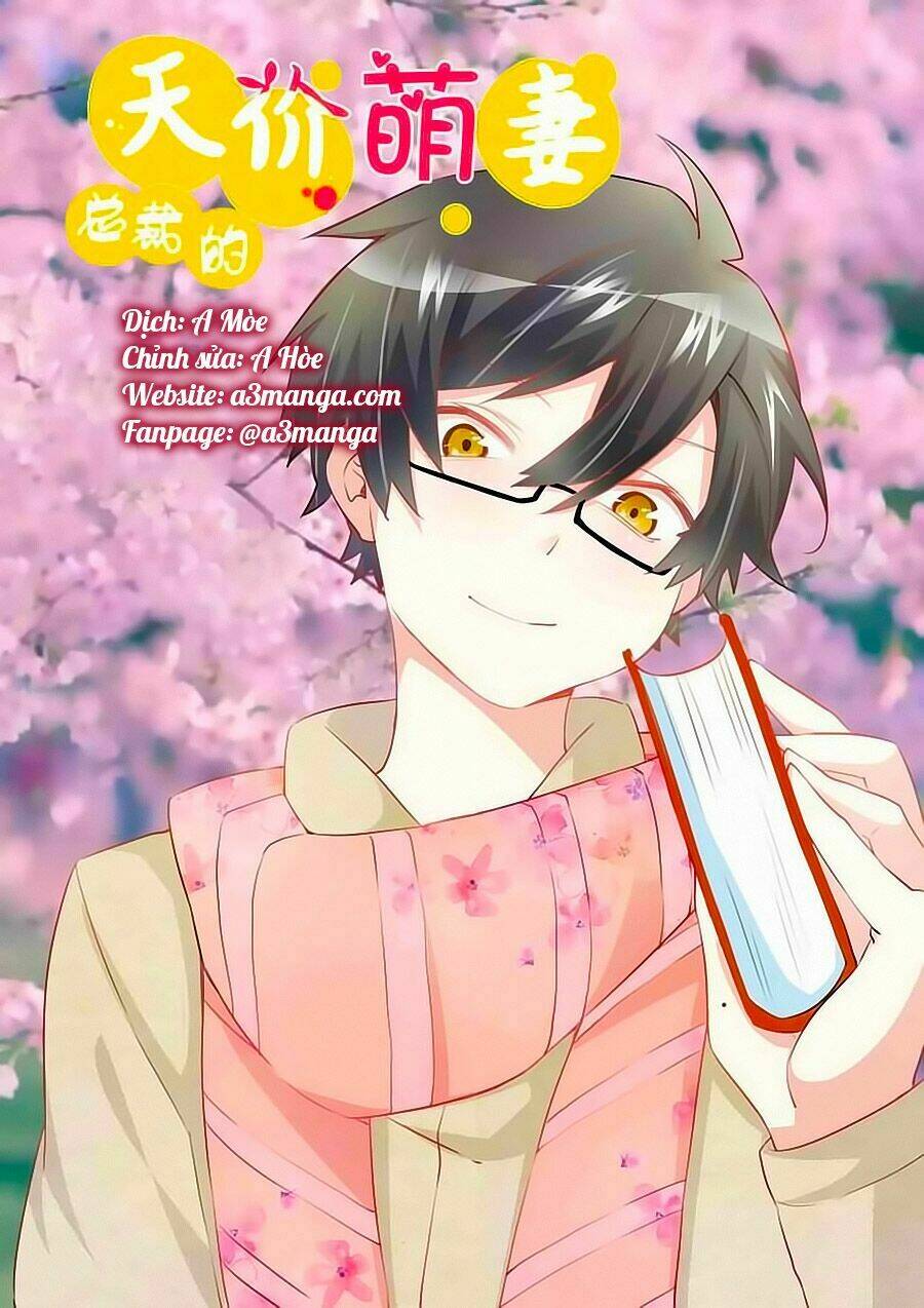 Tổng Tài Đích Thiên Giới Manh Thê: Chapter 11