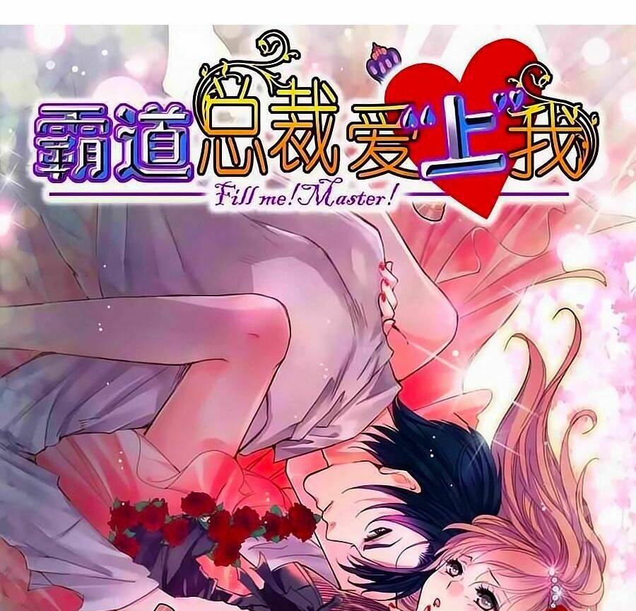 Bá Đạo Tổng Tài Yêu Ta: Chapter 1