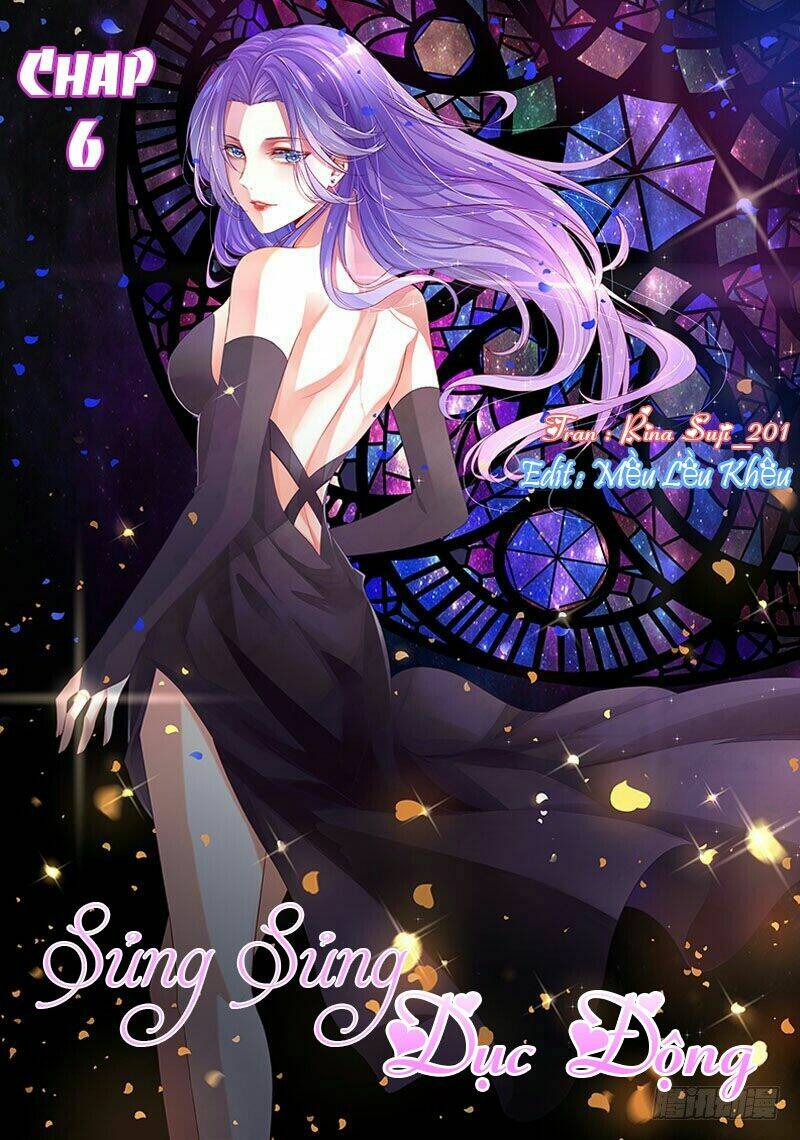 Sủng Sủng Dục Động: Chapter 6