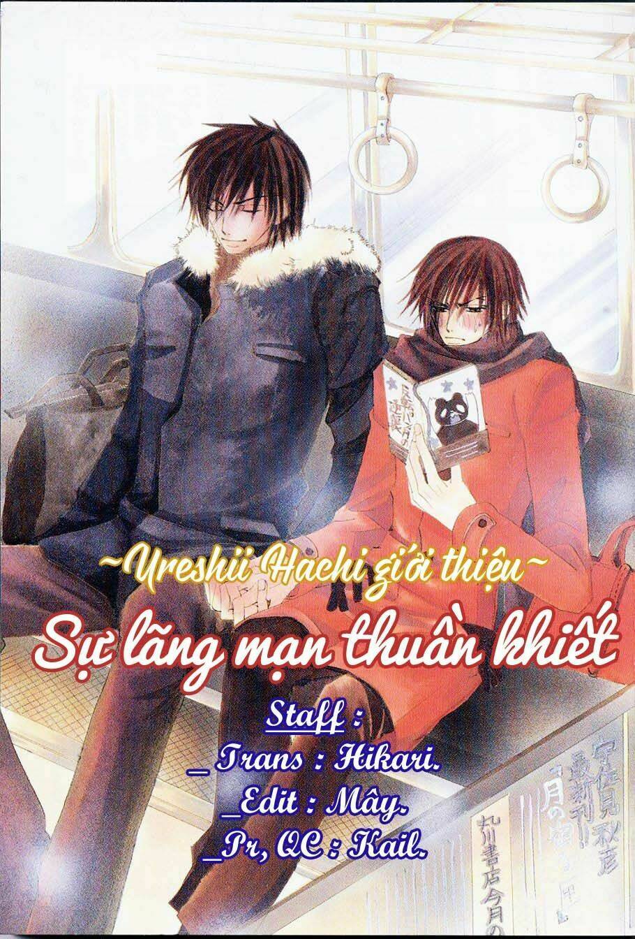 Sự Lãng Mạn Thuần Khiết: Chapter 6