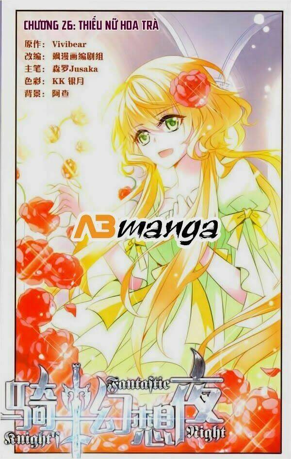 Kỵ Sĩ Hoang Tưởng Dạ: Chapter 26