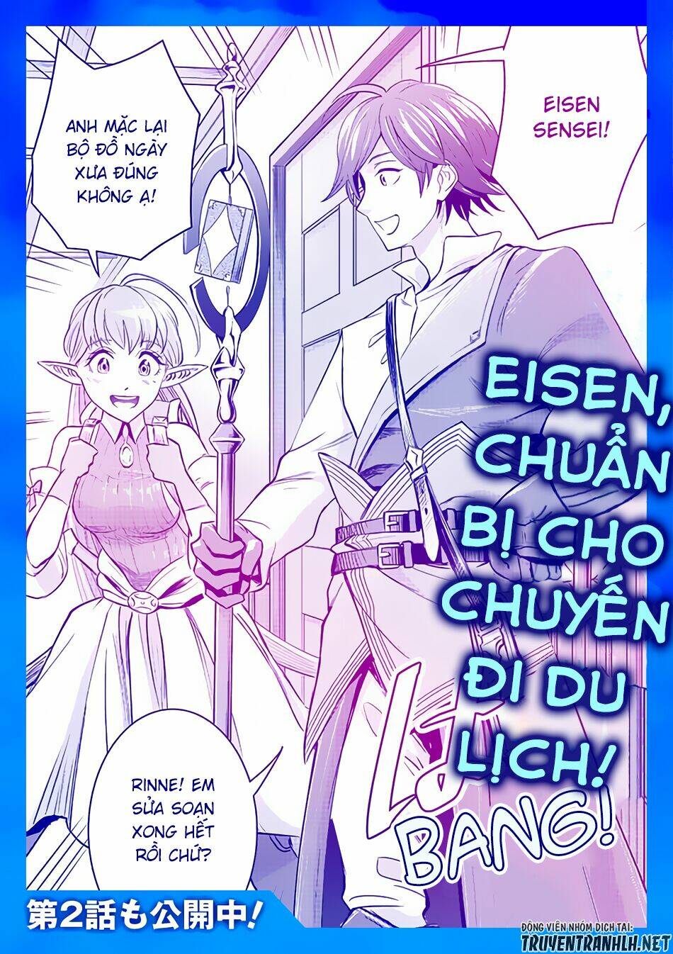 Hành Trình Du Lịch Vòng Quanh Thế Giới Của Nhà Tiên Tri Eisen: Chapter 1