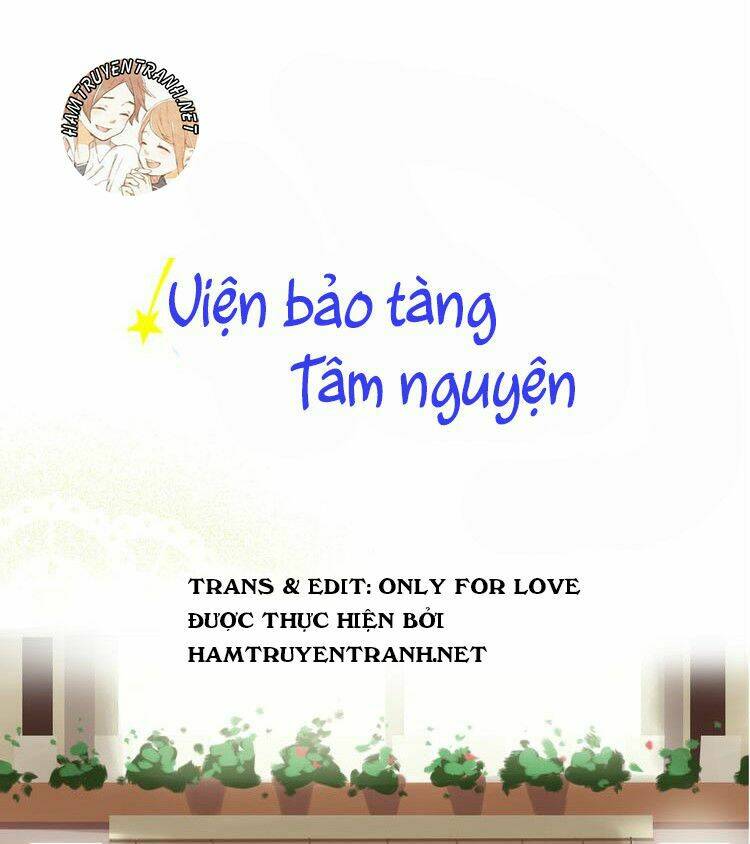 Viện Bảo Tàng Tâm Nguyện: Chapter 12.1