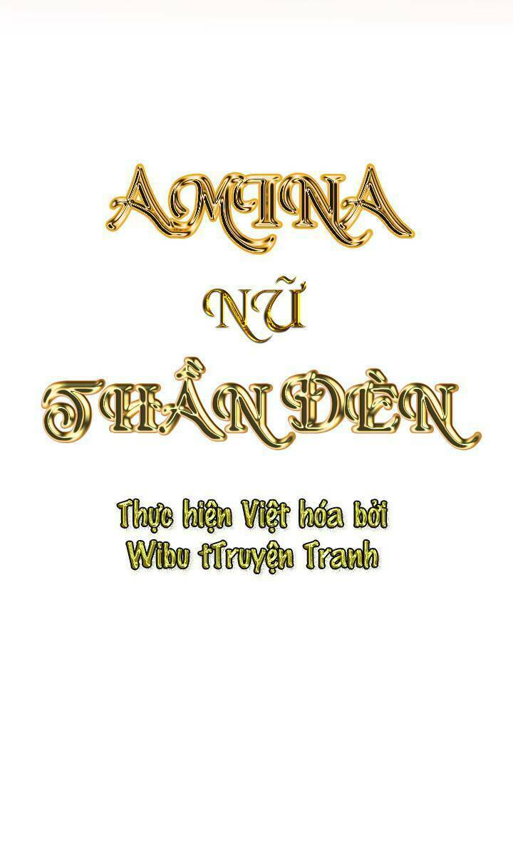 Amina - Nữ Thần Đèn: Chapter 9