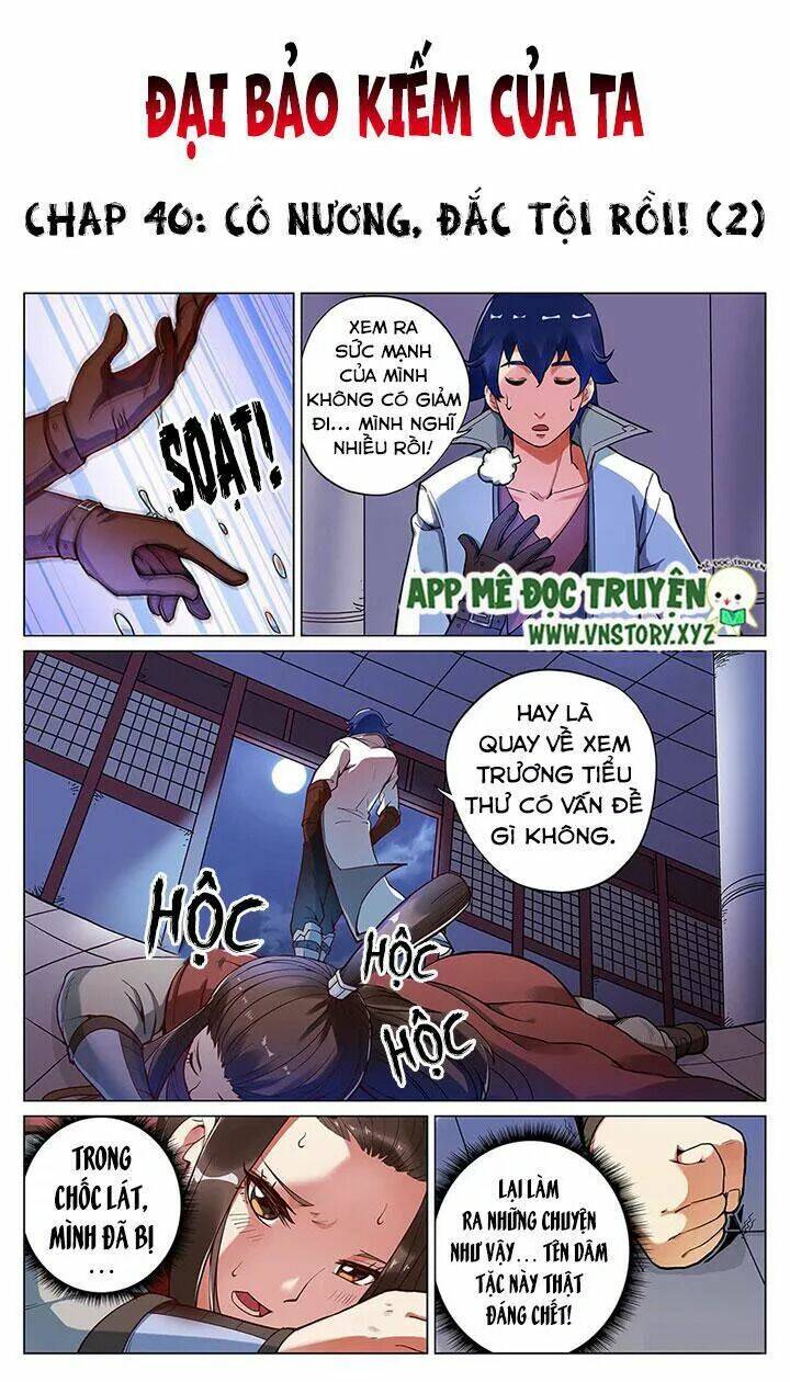 Đại Bảo Kiếm Của Ta: Chapter 40
