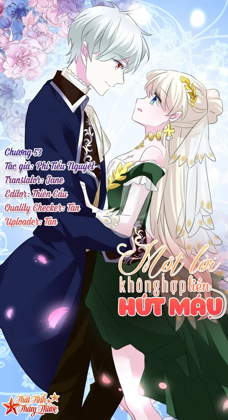 Một lời không hợp liền hút máu: Chapter 53