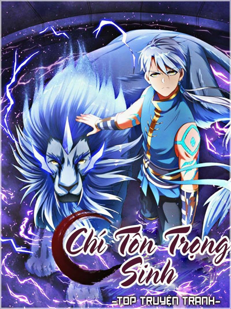 Chí Tôn Trọng Sinh: Chapter 44