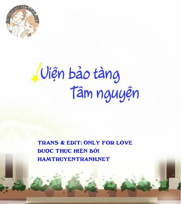 Viện Bảo Tàng Tâm Nguyện: Chapter 9.2