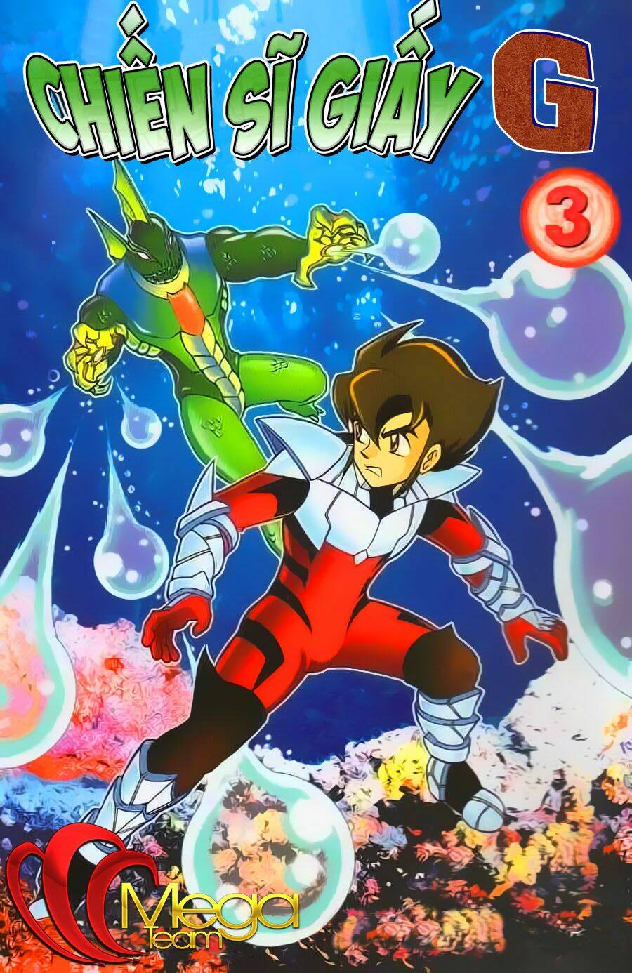 Hiệp Sĩ Giấy G: Chapter 9