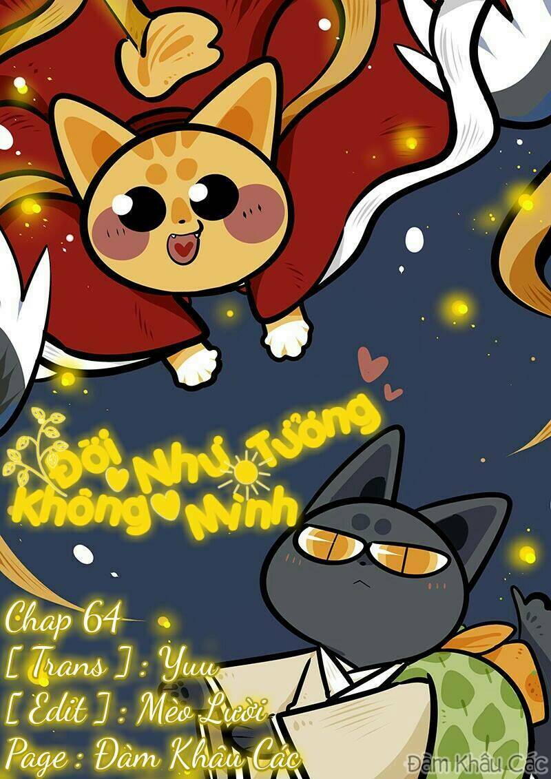 Đời Không Như Mình Tưởng: Chapter 64