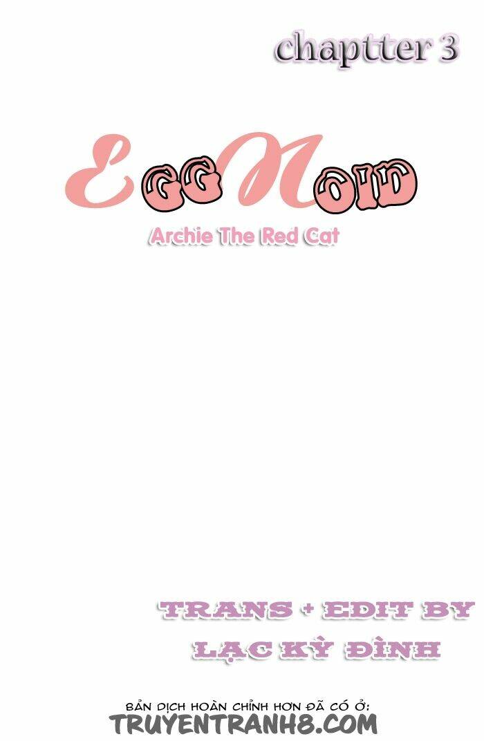 Chàng Trai Từ Quả Trứng: Chapter 3
