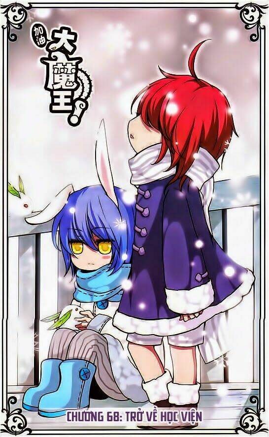 Cố Lên Nào, Đại Ma Vương: Chapter 68