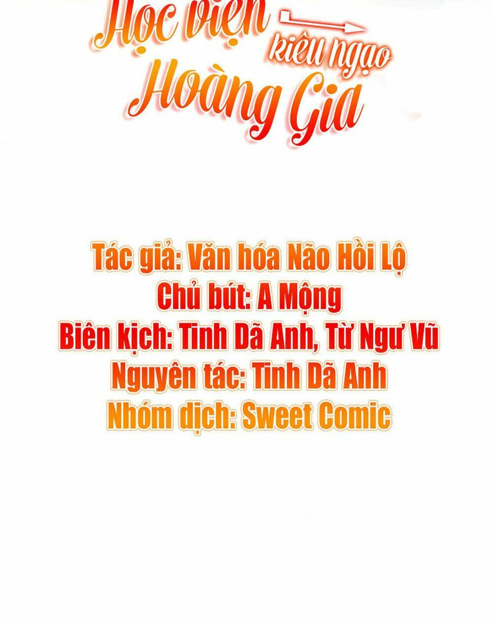 Học Viện Kiêu Ngạo Hoàng Gia: Chapter 10