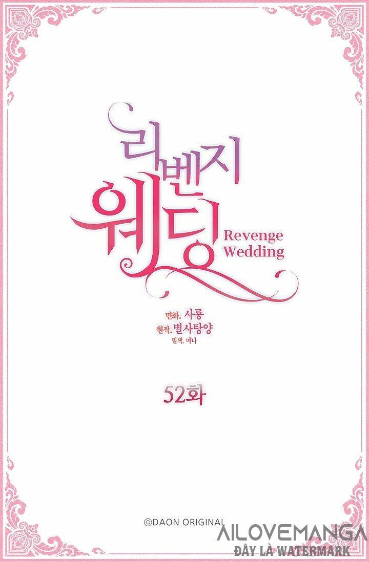 Hôn Lễ Báo Thù: Chapter 52