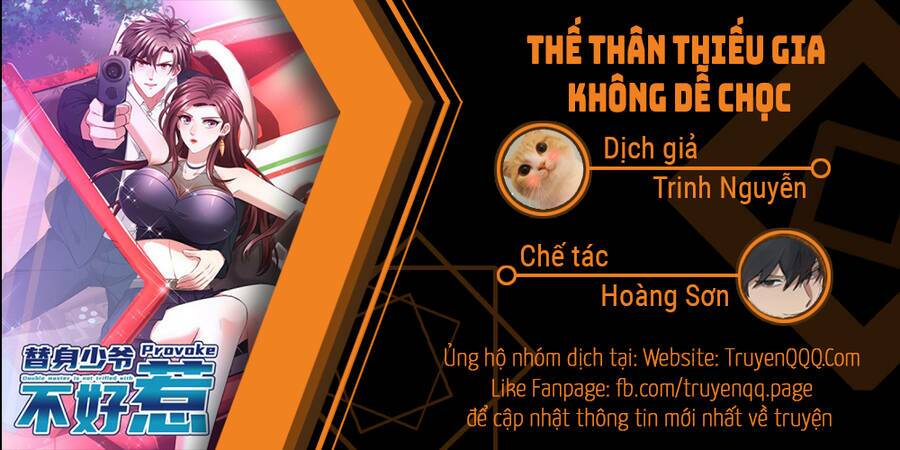 Thế Thân Thiếu Gia Không Dễ Chọc: Chapter 6