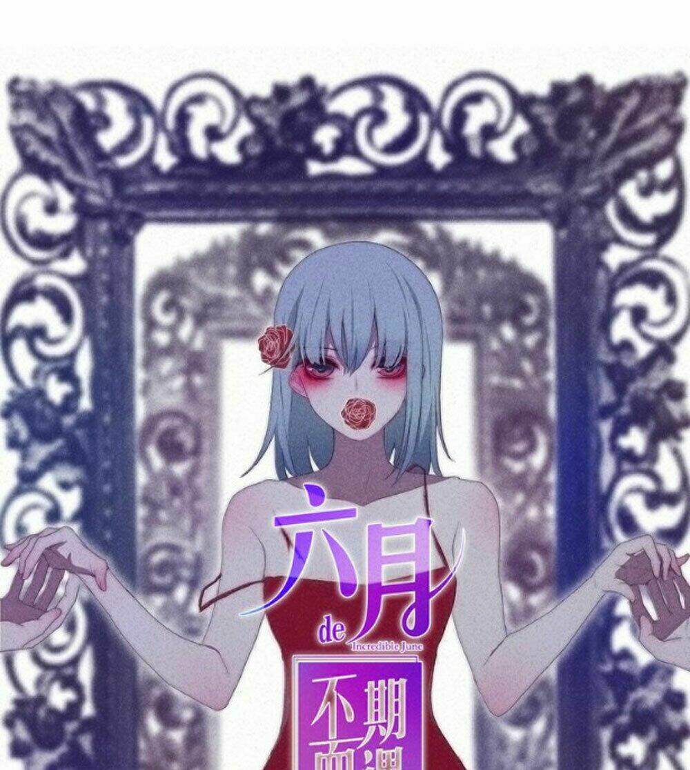 Tháng Sáu Không Hẹn Mà Gặp: Chapter 8