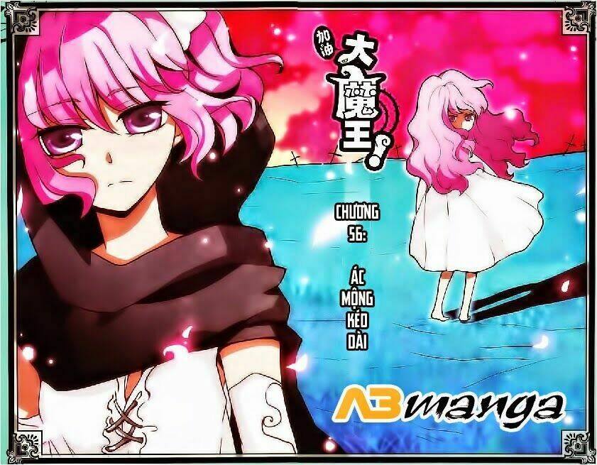 Cố Lên Nào, Đại Ma Vương: Chapter 56