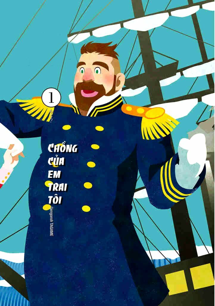 Chồng Của Em Trai Tôi: Chapter 1