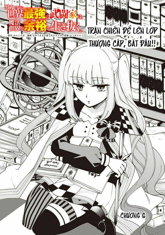 Doryoku Shisugita Sekai Saikyou No Butouka Wa, Mahou Sekai Woyoyuu De Ikinuku: Chapter 6
