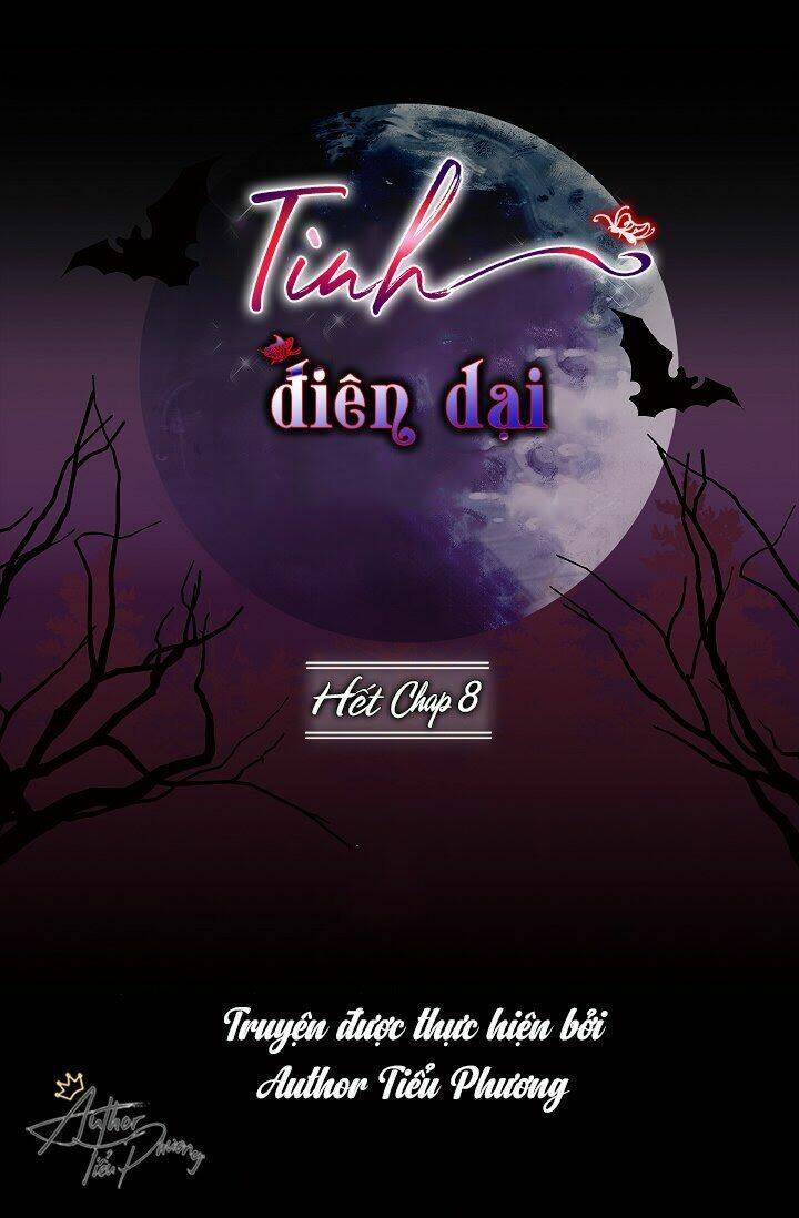 Tình Điên Dại: Chapter 8