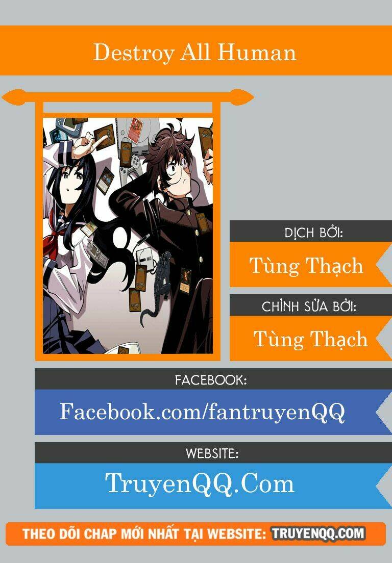 Tiêu Diệt Tất Cả Loài Người. Chúng Không Thể Được Tái Sinh: Chapter 1