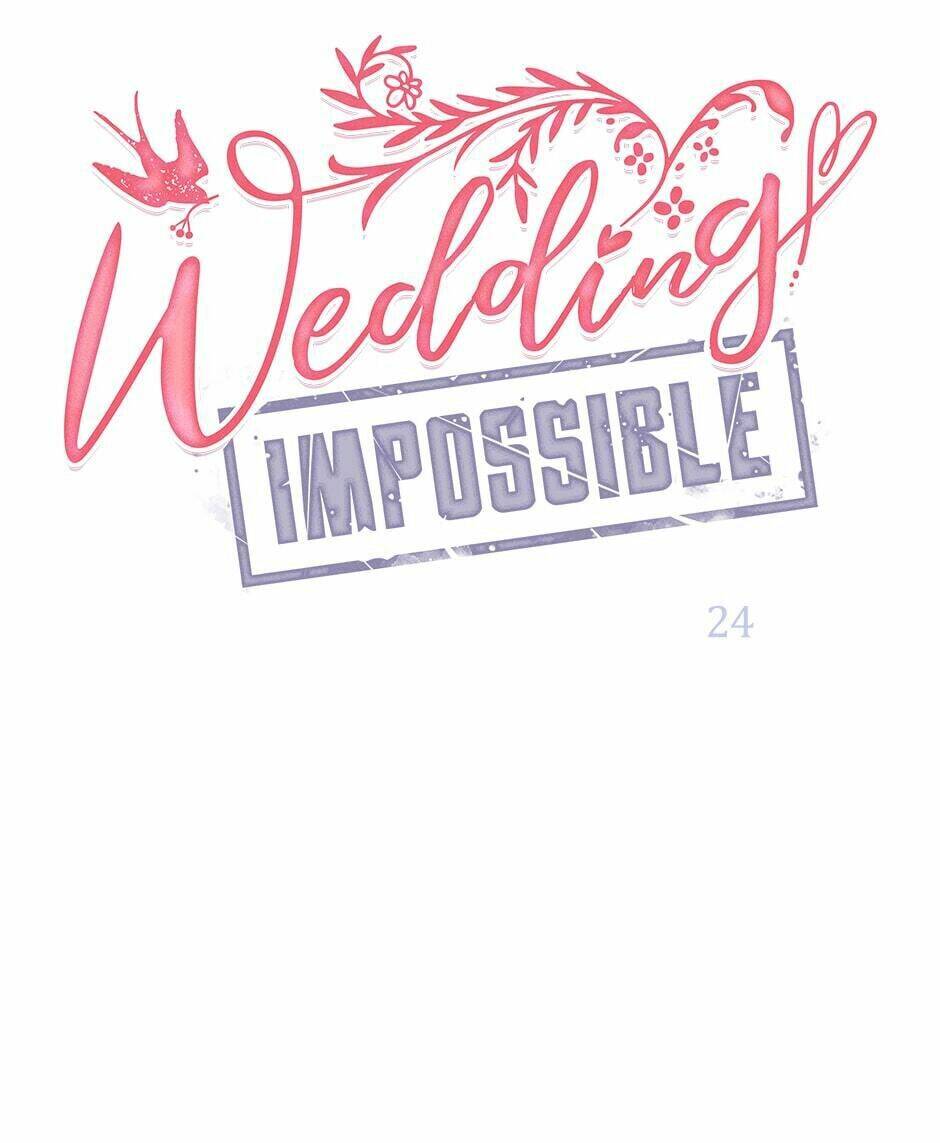 Cuộc Hôn Nhân Bất Khả Thi: Chapter 24