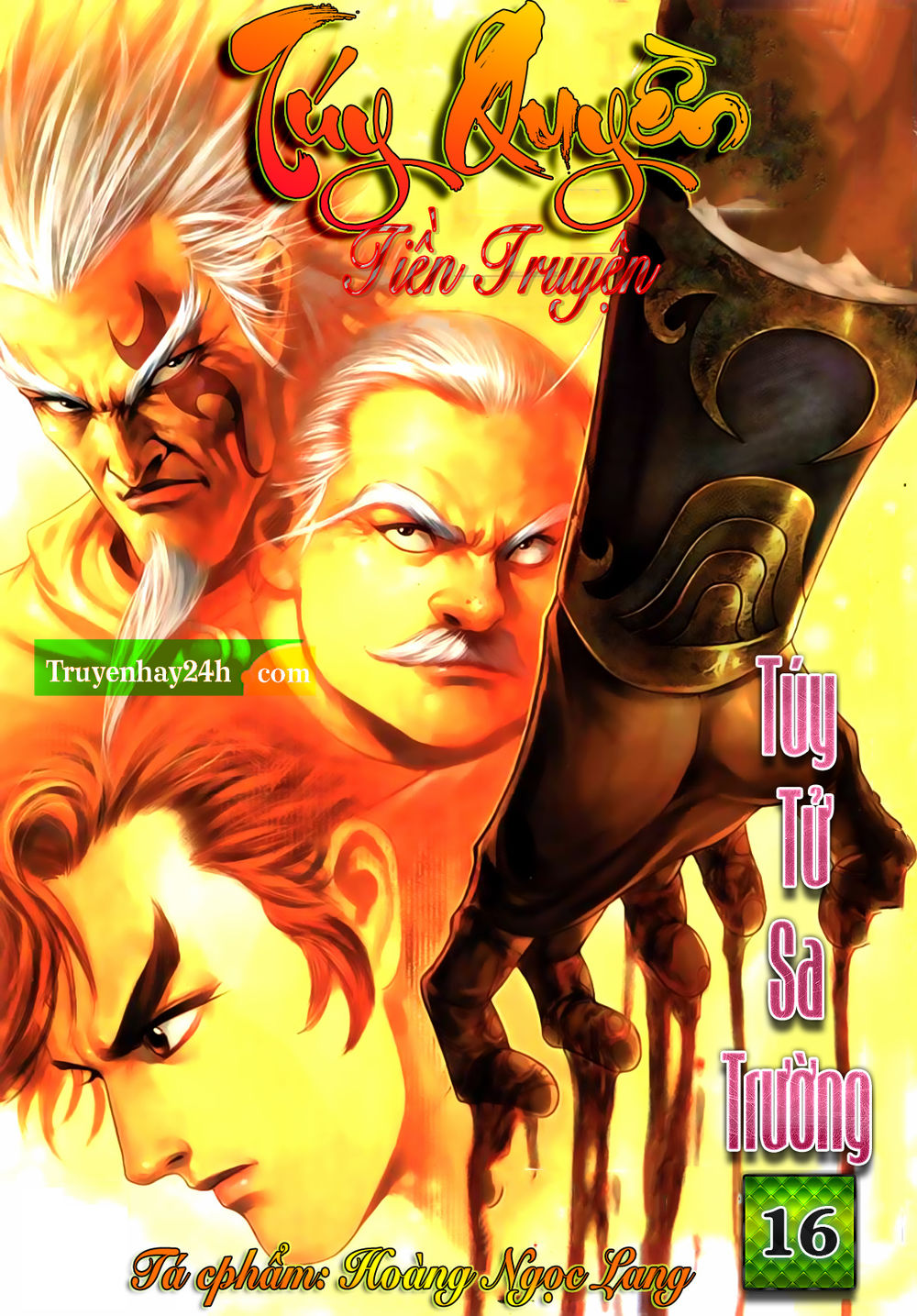 Túy Quyền Tiền Truyện 1: Chapter 16