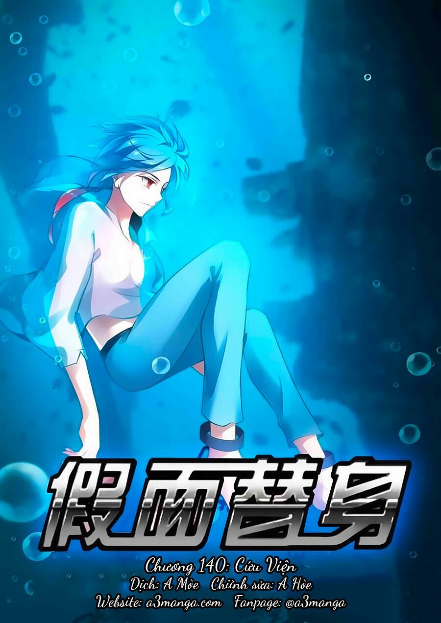 Giả Diện Thế Thân: Chapter 140