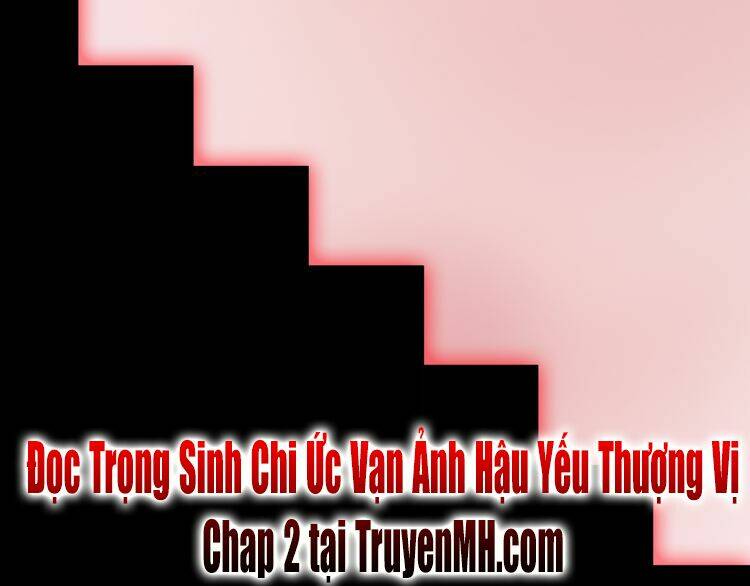 Trong Sinh Chi Ức Vạn Ảnh Hậu Yếu Thượng Vị: Chapter 1