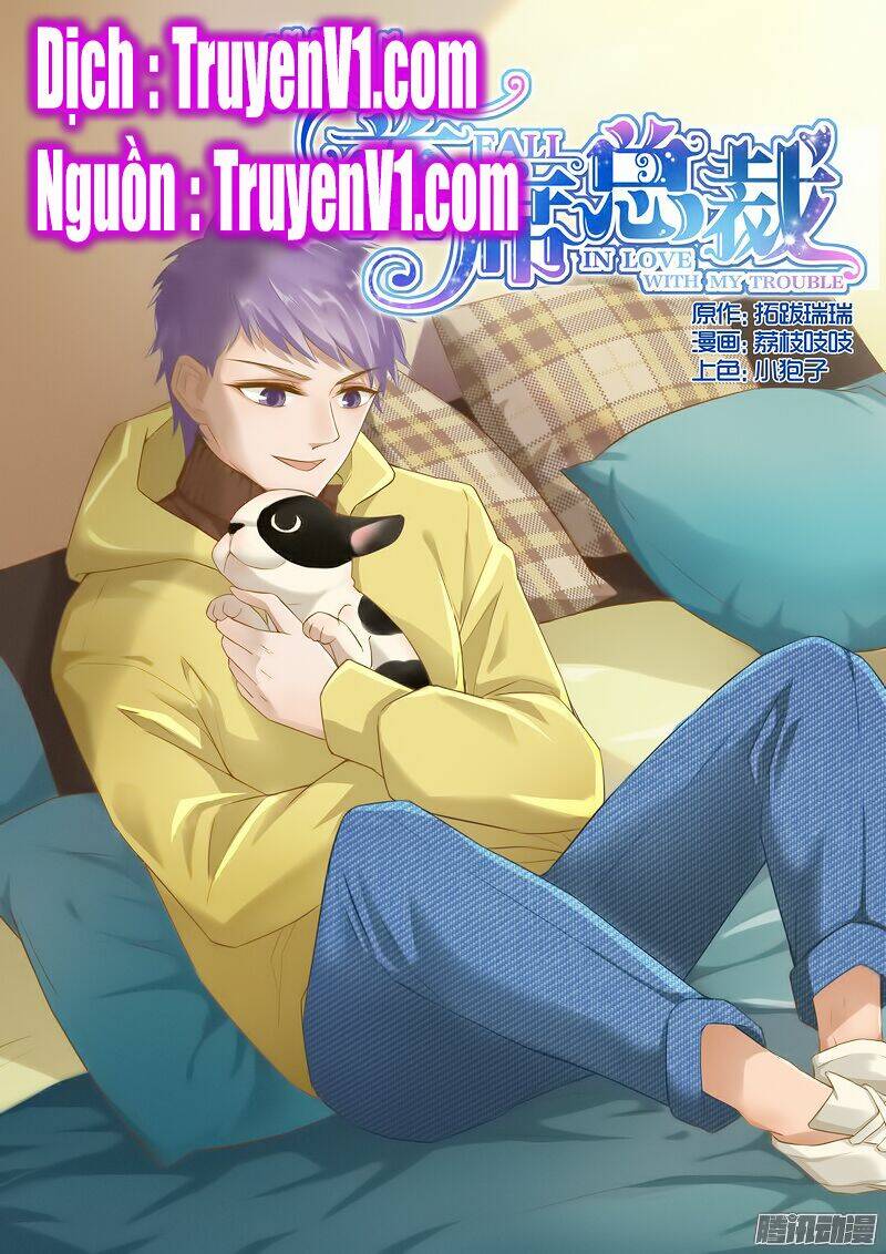 Nhạ Thượng Thủ Tịch Tổng Tài: Chapter 7