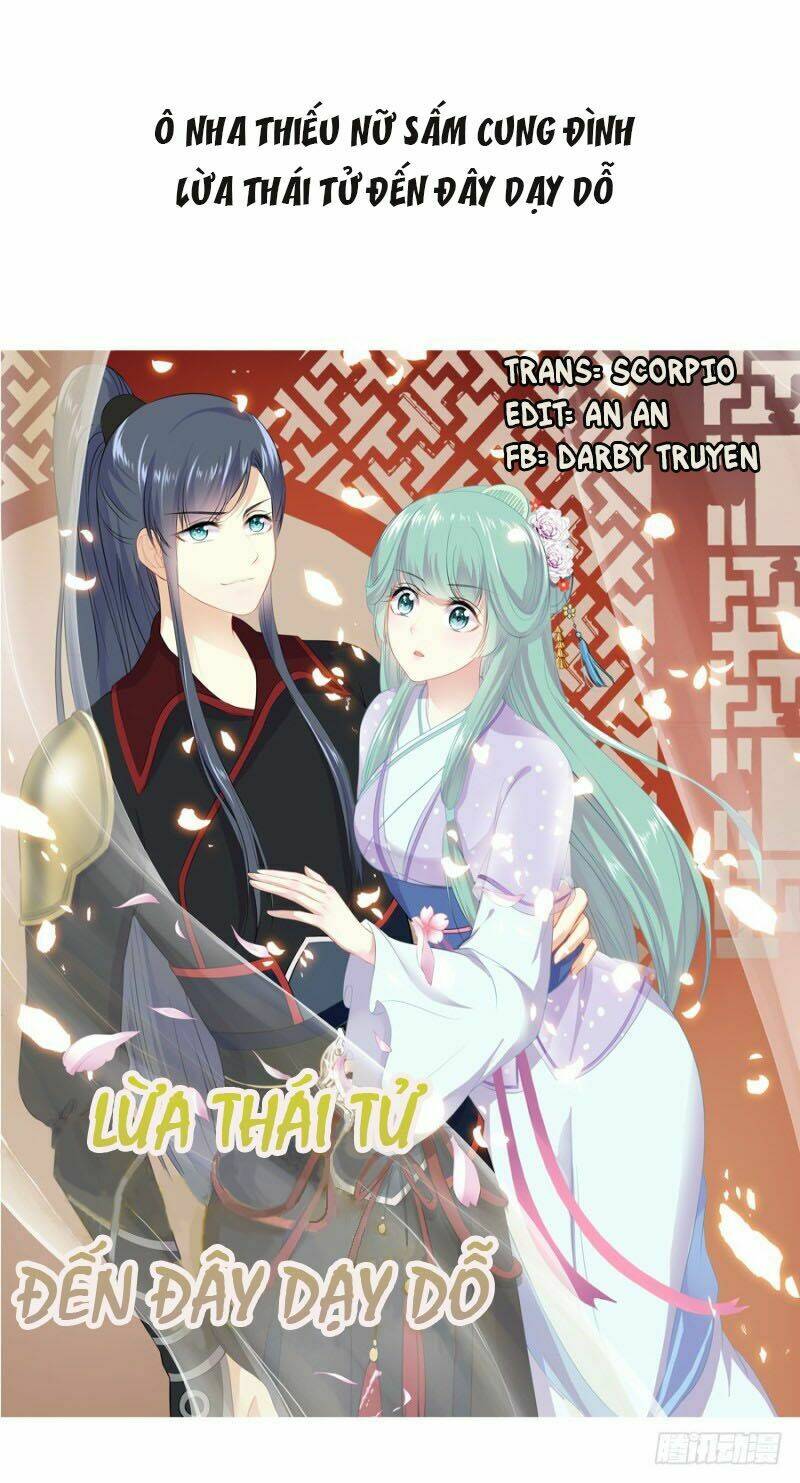 Lừa Thái Tử Đến Đây Dạy Dỗ: Chapter 0