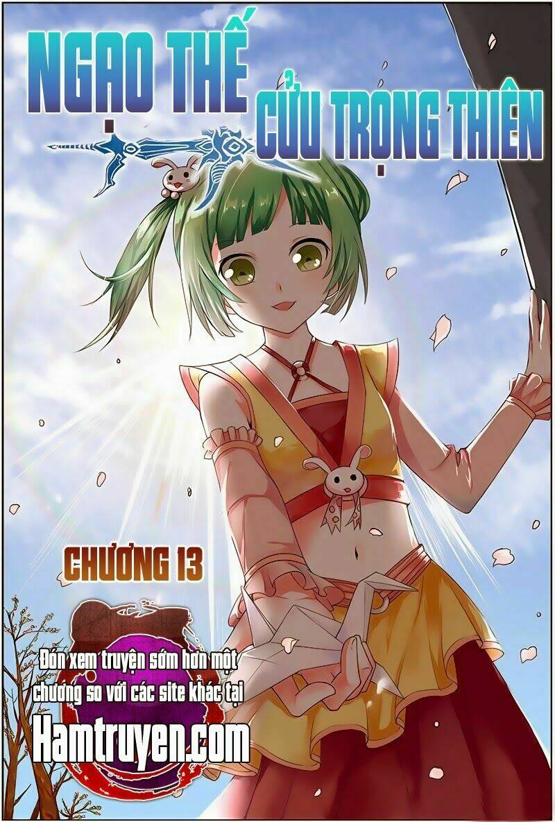 Ngạo Thế Cửu Trọng Thiên: Chapter 13