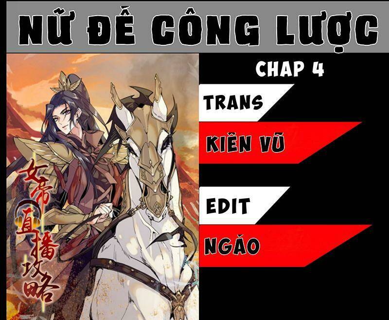 Nữ Đế Công Lược: Chapter 4