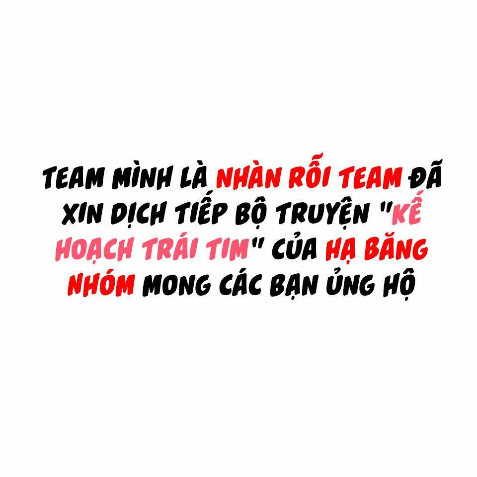 Kế Hoạch Trái Tim: Chapter 13