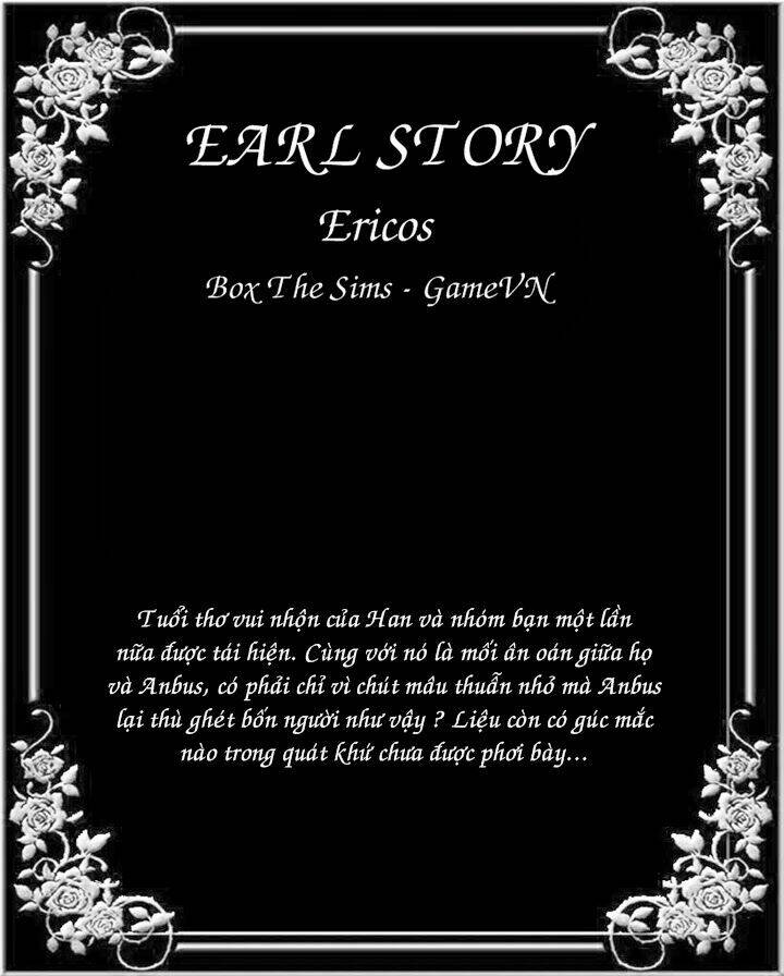 Truyện Sims - Earl Story: Chapter 6