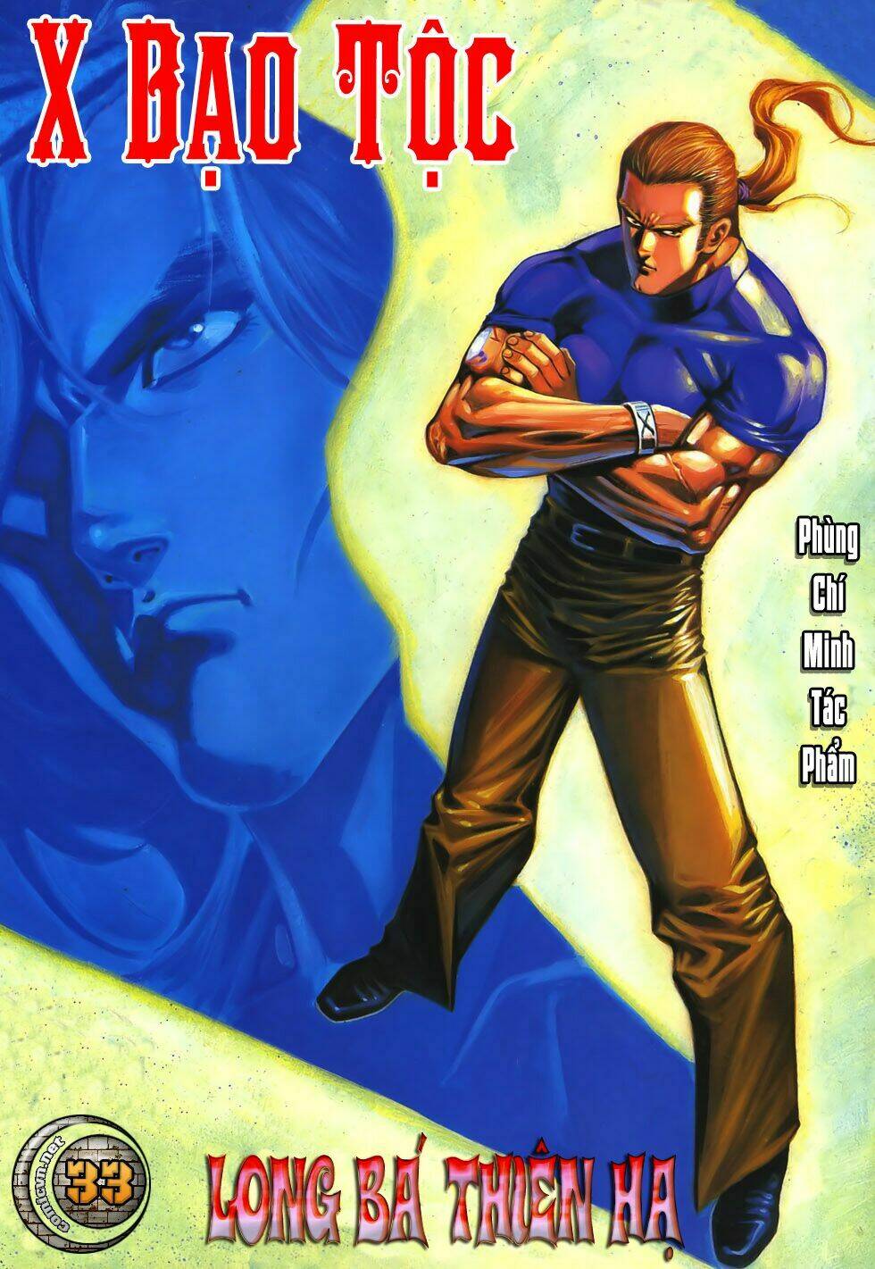 X Bạo Tộc: Chapter 33