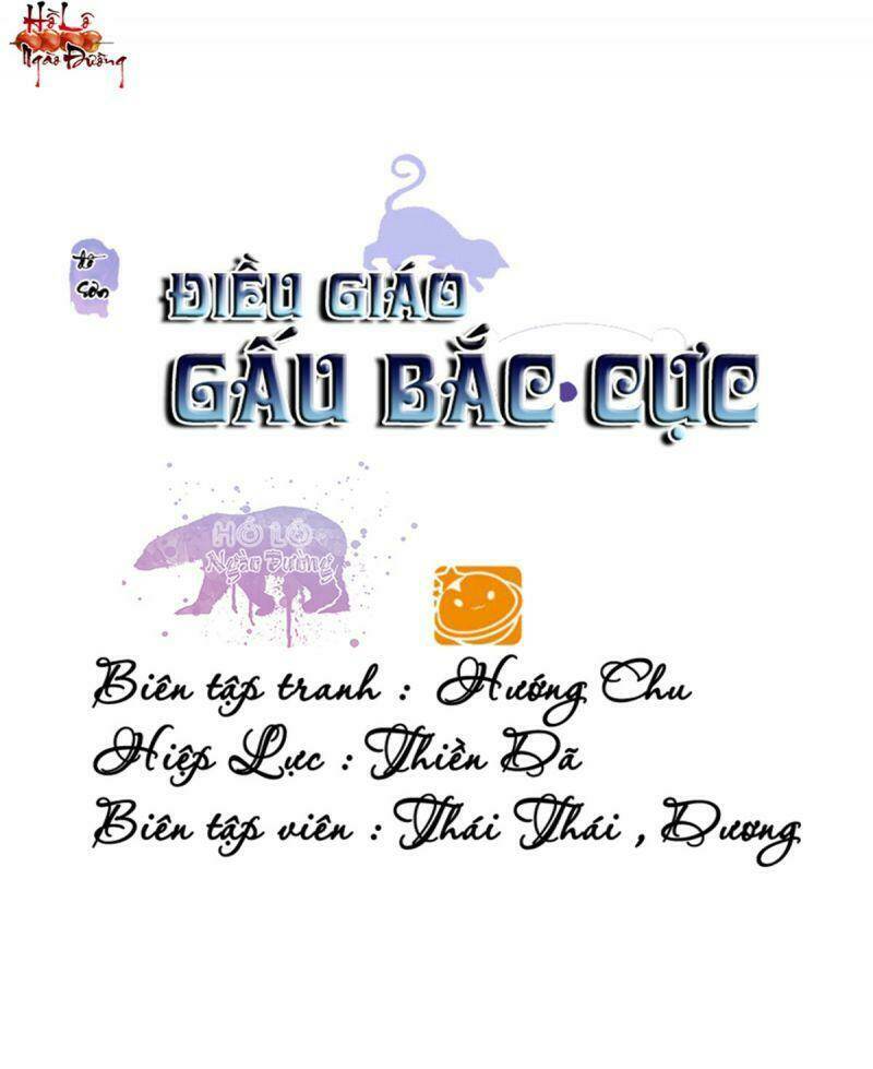Điều Giáo Gấu Bắc Cực: Chapter 56